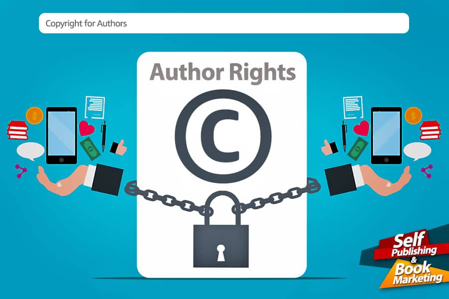 Author Rights. A Quick Guide to Get Copyright Right.