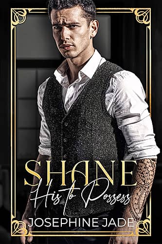 Shane: His To Possess