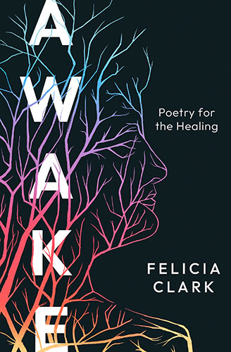 AWAKE: Poetry for the Healing